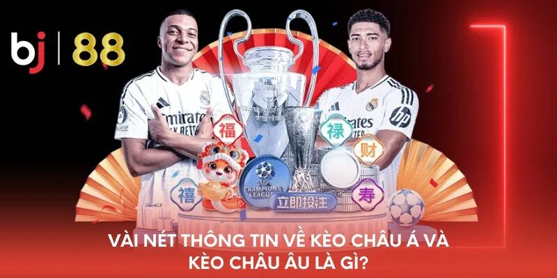 vai-net-thong-tin-ve-keo-chau-a-va-keo-chau-au-la-gi